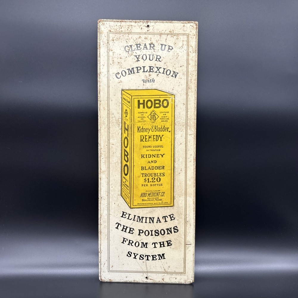 Vintage Metal Tin Advertising Sign Hobo Kidney & Bladder Remedy Made In USA 1974